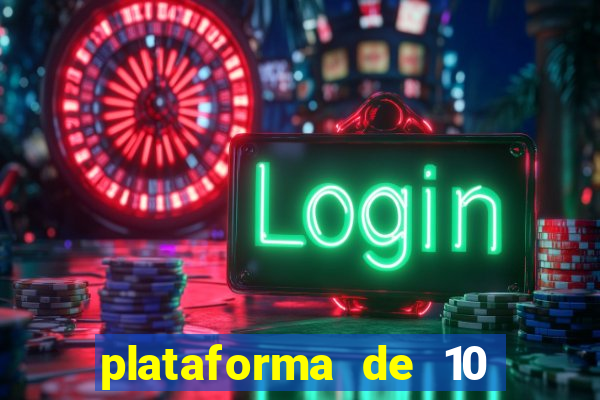 plataforma de 10 reais bet
